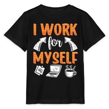 Ich Arbeite Für Mich Selbst Gründer Unternehmer - Stanley/Stella Kinder T-Shirt MINI CREATOR  - Schwarz - Vorne - Mikhail (115cm)