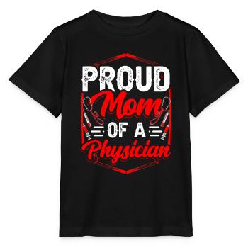 Proud Mother of A Doctor Doctor Doctor Doctor - Stanley/Stella MINI CREATOR Kids’ T-Shirt - black - Front - Mikhail (115cm)