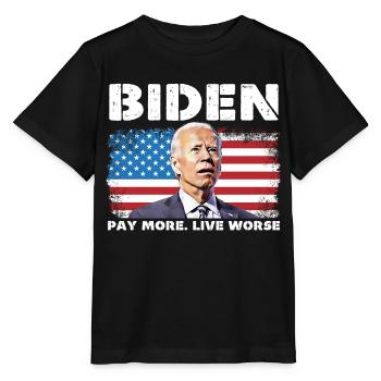 Biden Pay More Live Worse - Stanley/Stella MINI CREATOR Kids’ T-Shirt - black - Front - Mikhail (115cm)