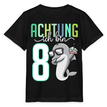 Zum 8. Geburtstag 8 Jahre Delfin Junge Mädchen - Stanley/Stella Kinder T-Shirt MINI CREATOR  - Schwarz - Vorne - Mikhail (115cm)