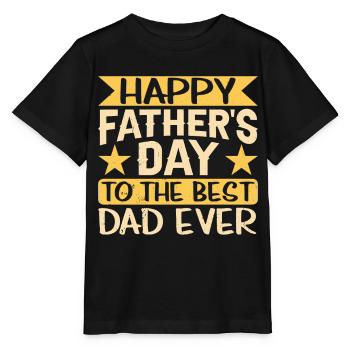 Happy Father's Day for Best Father Dad - Stanley/Stella MINI CREATOR Kids’ T-Shirt - black - Front - Mikhail (115cm)
