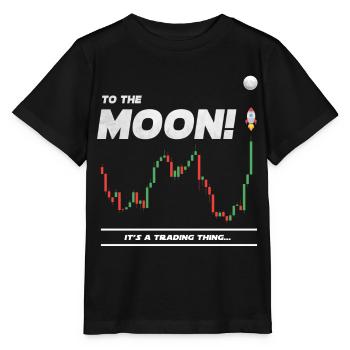Bitcoin-Händler Zum Mond, Krypto - Stanley/Stella Kinder T-Shirt MINI CREATOR  - Schwarz - Vorne - Mikhail (115cm)