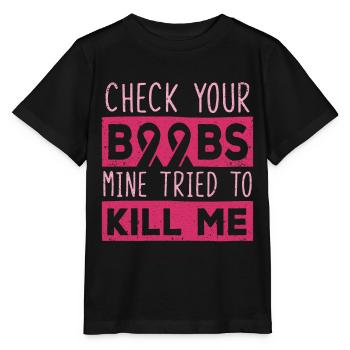 Breast cancer awareness check if you have breasts - Stanley/Stella MINI CREATOR Kids’ T-Shirt - black - Front - Mikhail (115cm)