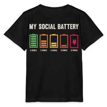 Meine Soziale Batterie Ist Niedrig - Stanley/Stella Kinder T-Shirt MINI CREATOR  - Schwarz - Vorne - Mikhail (115cm)