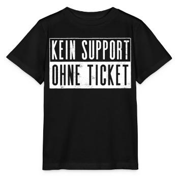 Kein Ticket, Kein Support, Helpdesk, Callenter - Stanley/Stella Kinder T-Shirt MINI CREATOR  - Schwarz - Vorne - Mikhail (115cm)