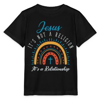 Jesus, Es Ist Keine Religion Es Ist Eine Beziehung - Stanley/Stella Kinder T-Shirt MINI CREATOR  - Schwarz - Vorne - Mikhail (115cm)