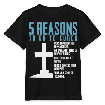 5 Reasons to Go to Church - Stanley/Stella MINI CREATOR Kids’ T-Shirt - black - Front - Mikhail (115cm)