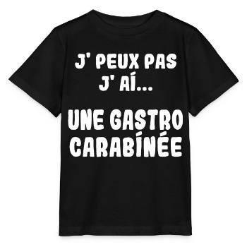 J'peux pas j'ai une Gastro carabinée - T-shirt bio MINI CREATOR Stanley/Stella Enfant - noir - Devant - Mikhail (115cm)