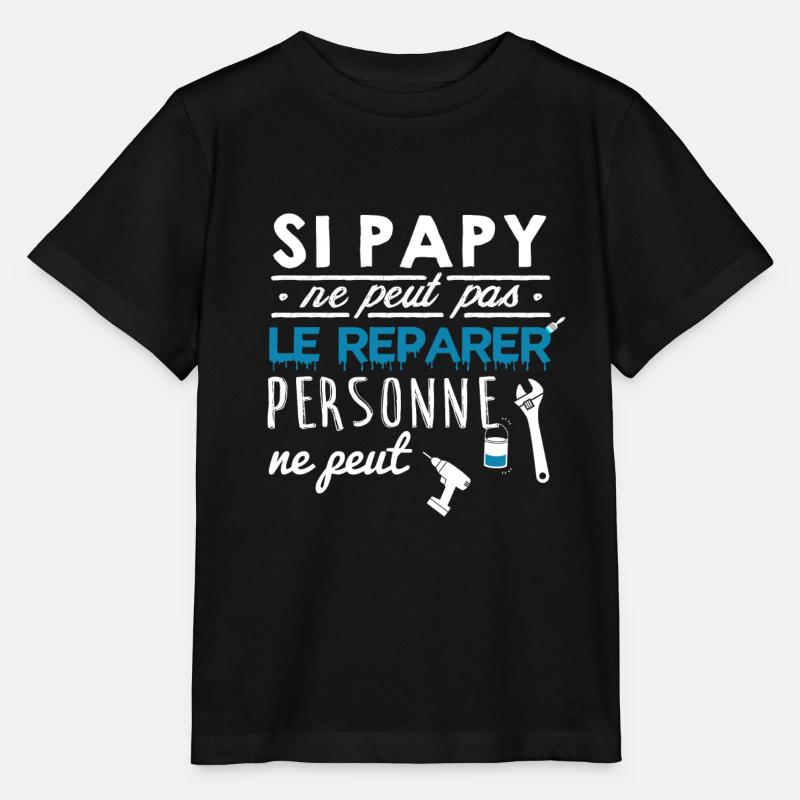 Si papy ne peut pas personne ne peut - bleu - T-shirt bio MINI CREATOR Stanley/Stella Enfant - noir