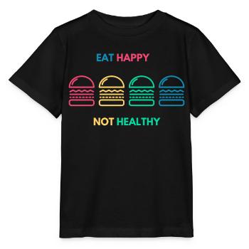 Eat Happy not Healthy - Stanley/Stella MINI CREATOR Kids’ T-Shirt - black - Front - Mikhail (115cm)