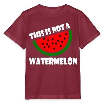 THIS IS NOT A WATERMELON - Stanley/Stella MINI CREATOR Kids’ T-Shirt - burgundy - Front - Kain (125cm)