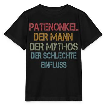 Patenonkel - der Mythos - der schlechte Einfluss - Stanley/Stella Kinder T-Shirt MINI CREATOR  - Schwarz - Vorne - Mikhail (115cm)
