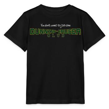 Dunning Kruger Club Shirt for Dark Fabrics - Stanley/Stella MINI CREATOR Kids’ T-Shirt - black - Front - Mikhail (115cm)