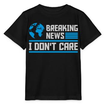 Breaking news don't care - Stanley/Stella Kinder T-Shirt MINI CREATOR  - Schwarz - Vorne - Mikhail (115cm)
