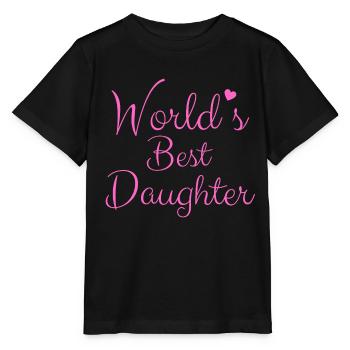 Best Daughter of the World - T-shirt bio MINI CREATOR Stanley/Stella Enfant - noir - Devant - Mikhail (115cm)