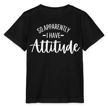 Donc apparemment j’ai une attitude - T-shirt bio MINI CREATOR Stanley/Stella Enfant - noir - Devant - Mikhail (115cm)