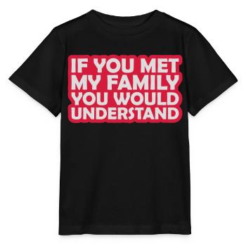 you would understand quote - Stanley/Stella MINI CREATOR Kids’ T-Shirt - black - Front - Mikhail (115cm)