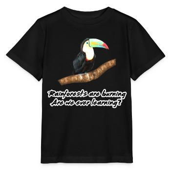 Rainforests are burning - Stanley/Stella MINI CREATOR Kids’ T-Shirt - black - Front - Mikhail (115cm)