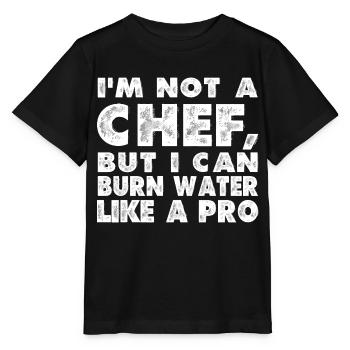 Ich Bin Kein Koch Aber Wasser Anbrennen Profi - Stanley/Stella Kinder T-Shirt MINI CREATOR  - Schwarz - Vorne - Mikhail (115cm)