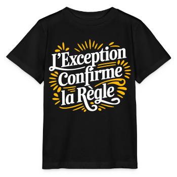 L'exception confirme la règle - T-shirt bio MINI CREATOR Stanley/Stella Enfant - noir - Devant - Mikhail (115cm)