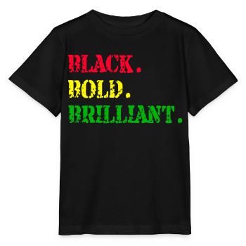 Black Bold Brilliant Black History Month African - Stanley/Stella Kinder T-Shirt MINI CREATOR  - Schwarz - Vorne - Mikhail (115cm)