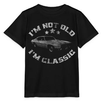 I 'm Not Old I'm Classic funny classic car - Stanley/Stella Kinder T-Shirt MINI CREATOR  - Schwarz - Vorne - Mikhail (115cm)