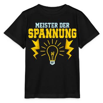 Meister der Spannung Elektriker Elektroniker - Stanley/Stella Kinder T-Shirt MINI CREATOR  - Schwarz - Vorne - Mikhail (115cm)