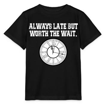 horloge drôle de citation - T-shirt bio MINI CREATOR Stanley/Stella Enfant - noir - Devant - Mikhail (115cm)