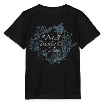 Nicht alle Hexen leben in Salem, Mystisches Design - Stanley/Stella Kinder T-Shirt MINI CREATOR  - Schwarz - Vorne - Mikhail (115cm)