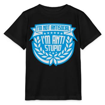 not antisocial anti stupid - Stanley/Stella MINI CREATOR Kids’ T-Shirt - black - Front - Mikhail (115cm)