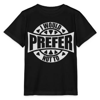 Je préfère ne pas - T-shirt bio MINI CREATOR Stanley/Stella Enfant - noir - Devant - Mikhail (115cm)
