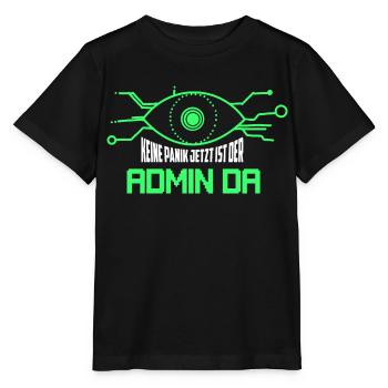 Keine Panik Jetzt ist der Admin da Programmierer I - Stanley/Stella Kinder T-Shirt MINI CREATOR  - Schwarz - Vorne - Mikhail (115cm)
