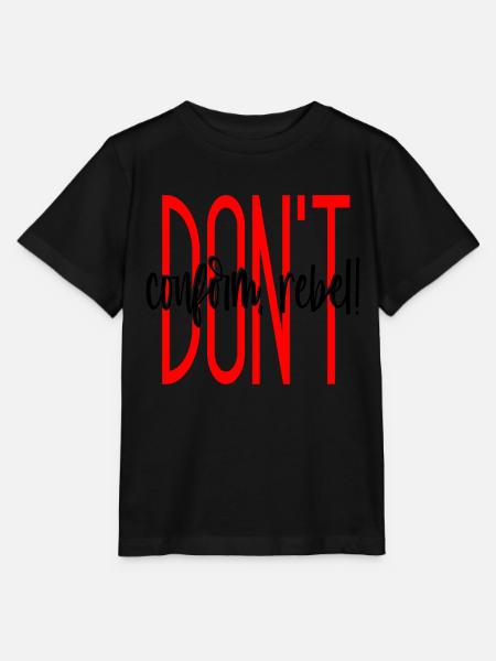 DONT conform rebel - Stanley/Stella Kinder T-Shirt MINI CREATOR - Schwarz
