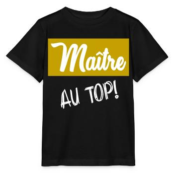 MAÎTRE. MAITRE. MERCI. MERCI MAÎTRE - T-shirt bio MINI CREATOR Stanley/Stella Enfant - noir - Devant - Mikhail (115cm)