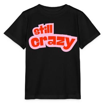 still crazy - Stanley/Stella Kinder T-Shirt MINI CREATOR  - Schwarz - Vorne - Mikhail (115cm)
