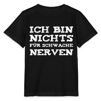 Ich bin nichts für schwache Nerven - Stanley/Stella Kinder T-Shirt MINI CREATOR  - Schwarz - Vorne - Mikhail (115cm)