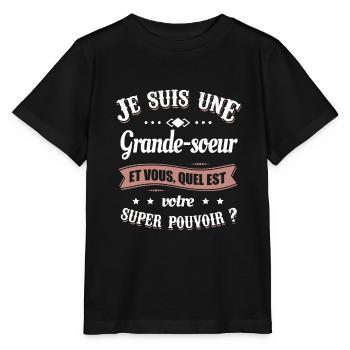 GRANDE-SOEUR SUPER POUVOIR - T-shirt bio MINI CREATOR Stanley/Stella Enfant - noir - Devant - Mikhail (115cm)