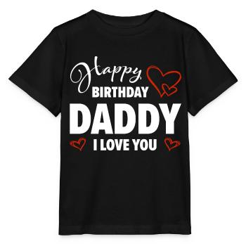 Joyeux anniversaire Papa T’aime Bébé Cadeau - T-shirt bio MINI CREATOR Stanley/Stella Enfant - noir - Devant - Mikhail (115cm)