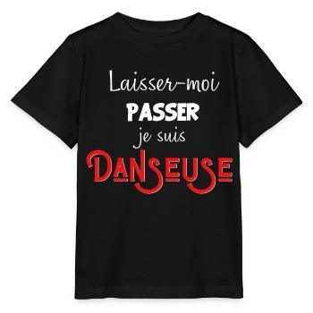 laisse-moi passer je suis Danseuse - T-shirt bio MINI CREATOR Stanley/Stella Enfant - noir - Devant - Mikhail (115cm)