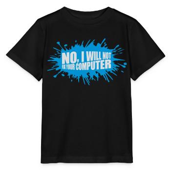 not fix your computer - Stanley/Stella MINI CREATOR Kids’ T-Shirt - black - Front - Mikhail (115cm)