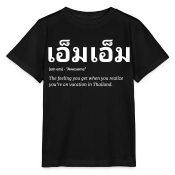 Thailand Thai Spruch - Stanley/Stella Kinder T-Shirt MINI CREATOR  - Schwarz - Vorne - Mikhail (115cm)