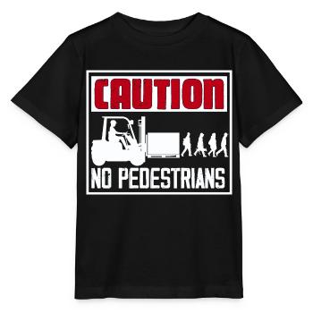 Caution No Pedestrians Forklift Driver - Stanley/Stella MINI CREATOR Kids’ T-Shirt - black - Front - Mikhail (115cm)