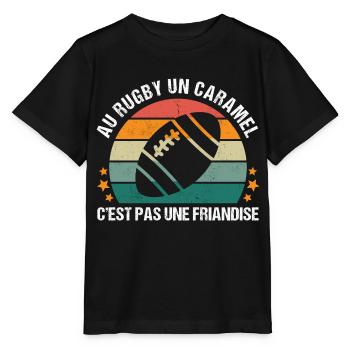 Au rugby un caramel c' est pas une friandise - T-shirt bio MINI CREATOR Stanley/Stella Enfant - noir - Devant - Mikhail (115cm)