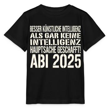 Abi Spruch 2025 - Stanley/Stella Kinder T-Shirt MINI CREATOR  - Schwarz - Vorne - Mikhail (115cm)
