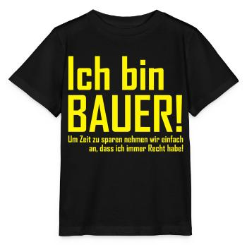 ich bin bauer - Stanley/Stella Kinder T-Shirt MINI CREATOR  - Schwarz - Vorne - Mikhail (115cm)
