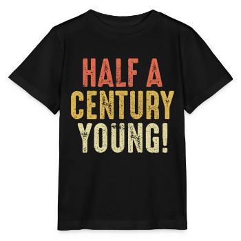 Ein halbes Jahrhundert junger 50. Geburtstag Papa Mama Geschenk - Stanley/Stella Kinder T-Shirt MINI CREATOR  - Schwarz - Vorne - Mikhail (115cm)