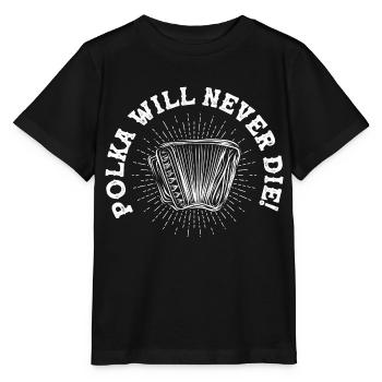 Polka ne mourra jamais! Musique Accordéon - T-shirt bio MINI CREATOR Stanley/Stella Enfant - noir - Devant - Mikhail (115cm)