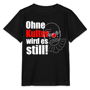 Ohne Kultur wird es still! - Stanley/Stella Kinder T-Shirt MINI CREATOR  - Schwarz - Vorne - Mikhail (115cm)