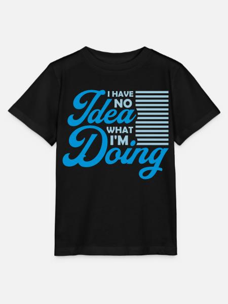 I Have No Idea - Stanley/Stella Kinder T-Shirt MINI CREATOR  - Schwarz