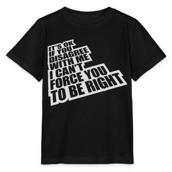 Vous n’êtes pas d’accord avec moi - T-shirt bio MINI CREATOR Stanley/Stella Enfant - noir - Devant - Mikhail (115cm)